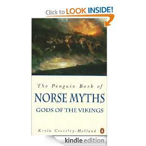 The Penguin Book of Norse Myths Gods of the Vikings Kevin Crossley 