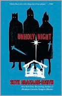   Unholy Night by Seth Grahame Smith, Grand Central 