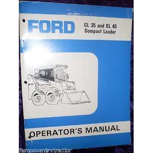Ford CL35 & CL45 Compact Loader OEM OEM Owners Manual Ford CL35 