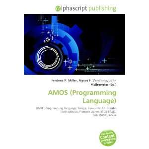  AMOS (Programming Language) (9786133754898) Books