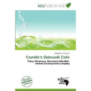    Camilles Sidewalk Cafe (9786135980509) Evander Luther Books