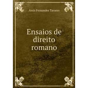   De Direito Romano (Portuguese Edition) Assis Fernandes Tavares Books