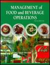 Management of Food and Beverage Operations, (0866121005), Jack D 