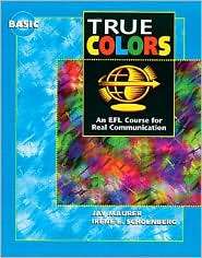Students Book, Basic Level, True Colors An EFL Course for Real 
