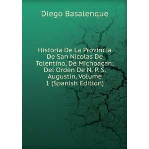  Historia De La Provincia De San Nicolas De Tolentino, De Michoacan 