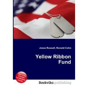 Yellow Ribbon Fund Ronald Cohn Jesse Russell  Books
