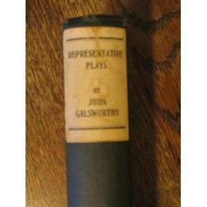   Plays, with an Introduction by George P. Baker John Galsworthy Books