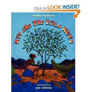   the Kola Nuts : A Tale from Liberia [Paperback]: Verna Aardema: Books