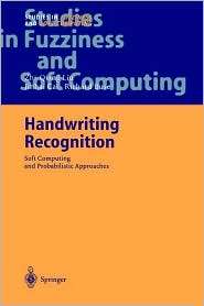Handwriting Recognition Soft Computing and Probabilistic Approaches 