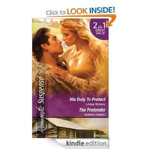 Mills & Boon  Romantic Suspense Duo/His Duty To Protect/The Pretender 