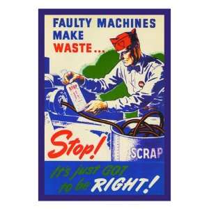  Faulty Machines Make Waste , 24x32