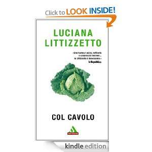Col cavolo (Oscar bestsellers) (Italian Edition) Luciana Littizzetto 