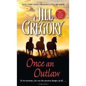    Once an Outlaw [Mass Market Paperback] Jill Gregory Books