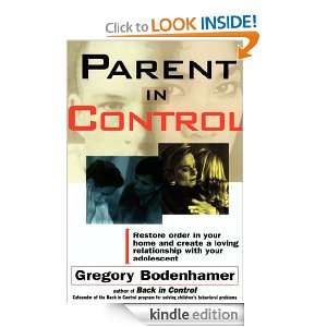 Parent In Control (A Fireside book) Gregory Bodenhamer  