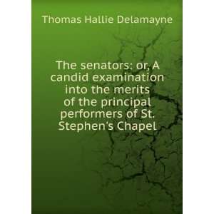   performers of St. Stephens Chapel Thomas Hallie Delamayne Books