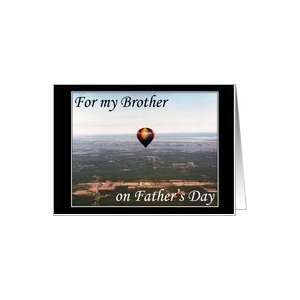  Hot Air Balloon Fathers Day wishes   Brother, Hot Air Balloon 