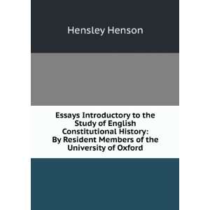   By Resident Members of the University of Oxford Hensley Henson Books