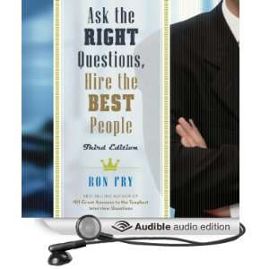 Ask the Right Questions, Hire the Best People [Unabridged] [Audible 