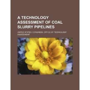  A technology assessment of coal slurry pipelines 