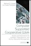 Computer Supported Cooperative Work Issues and Implications for 