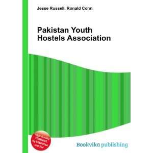   Pakistan Youth Hostels Association Ronald Cohn Jesse Russell Books