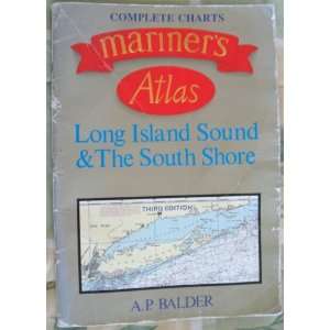   Mariners Atlas Long Island Sound & The South Shore 