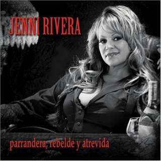  Parrandera Rebelde Y Atrevida Jenni Rivera