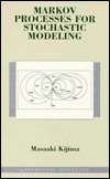 Markov Processes for Stochastic Modeling, (0412606607), Masaaki Kijima 