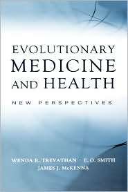 Evolutionary Medicine and Health New Perspectives, (0195307062 
