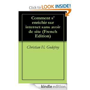 Comment senrichir sur internet sans avoir de site (French Edition 