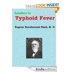 Leaders in Typhoid Fever Homeopathy Eugene Beauharnais Nash  