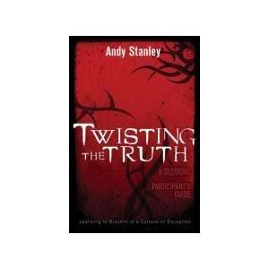  Twisting The Truth Participants Guide: Everything Else