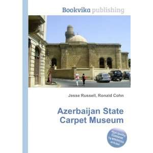  Azerbaijan State Carpet Museum Ronald Cohn Jesse Russell 