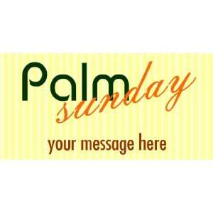  3x6 Vinyl Banner   Palm Sunday Message 