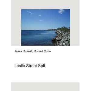 Leslie Street Spit Ronald Cohn Jesse Russell  Books
