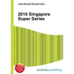  2010 Singapore Super Series Ronald Cohn Jesse Russell 