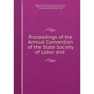   of Miners (Kan.) Kansas State Society of Labor and Industry  Books