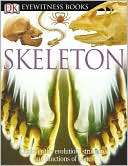 Skeleton (Eyewitness Book Steve Parker