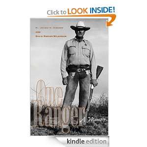 One Ranger A Memoir (Bridwell Texas History Series) H. Joaquin 