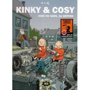   Kinky & Cosy, Tome 3  Avec ou sans, ça dépend Nix Books
