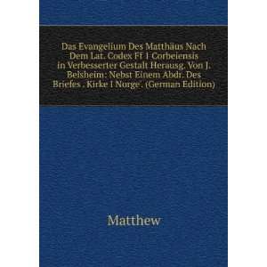   . Kirke I Norge. (German Edition) (9785874189655) Matthew Books