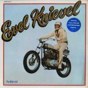  Evel Knievel Evel Knievel Music