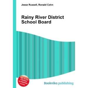  Rainy River District School Board Ronald Cohn Jesse 