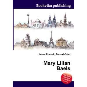  Mary Lilian Baels Ronald Cohn Jesse Russell Books
