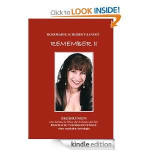 REMEMBER II OFFENBARUNGEN (German Edition) Rosemarie Schubert, Ros 
