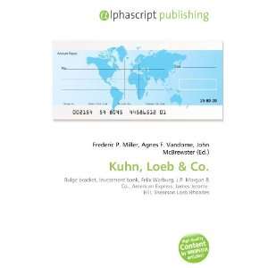  Kuhn, Loeb (9786134095976) Books