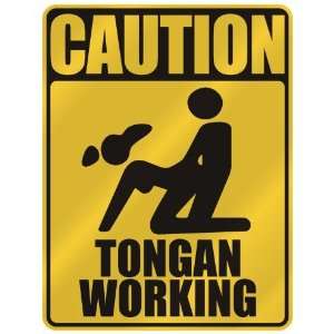   CAUTION  TONGAN WORKING  PARKING SIGN TONGA