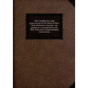 The Constitution and government of the State of New York electronic 