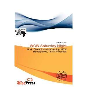  WCW Saturday Night (9786200781161) Niek Yoan Books