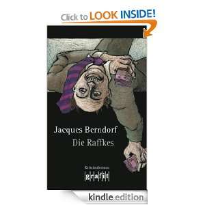 Die Raffkes (German Edition) Jacques Berndorf  Kindle 